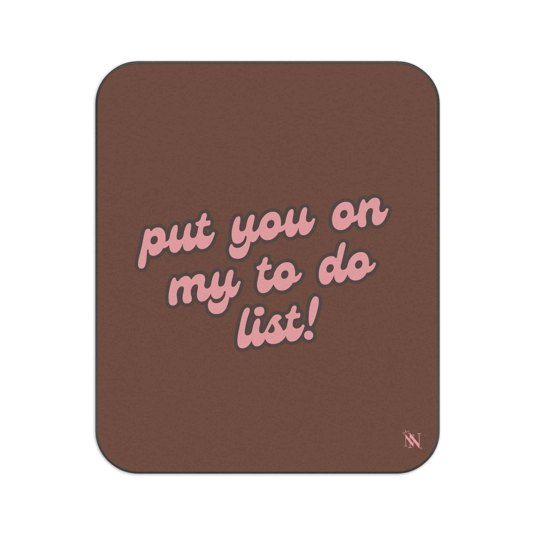 Put You on My to Do List! | Mix Match Fun-Flirty Lovers’ Water-Resistant Blankets