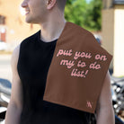 Put You on My to Do List! | Mix & Match Soft Fun-Flirty Lovers’ Towels