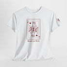 Queen Heart on Deck | Mix & Match Cotton Unisex Fun-Flirty Lovers’ T-Shirts