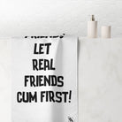 Real Friends Let Friends Cum First | Mix & Match Naughty XL Fun-Flirty Lovers’ Towels