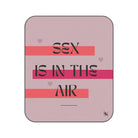 Sex is in the Air | Mix Match Fun-Flirty Lovers’ Water-Resistant Blankets