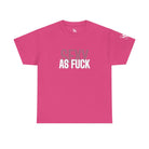 Sexy As Fuck | Mix & Match 100% Cotton Unisex Fun-Flirty Lovers’ Tees