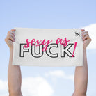 Sexy As Fuck! | Mix & Match Soft Fun-Flirty Lovers’ Towels