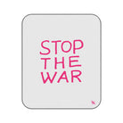Stop The War | Mix Match Fun-Flirty Lovers’ Water-Resistant Blankets