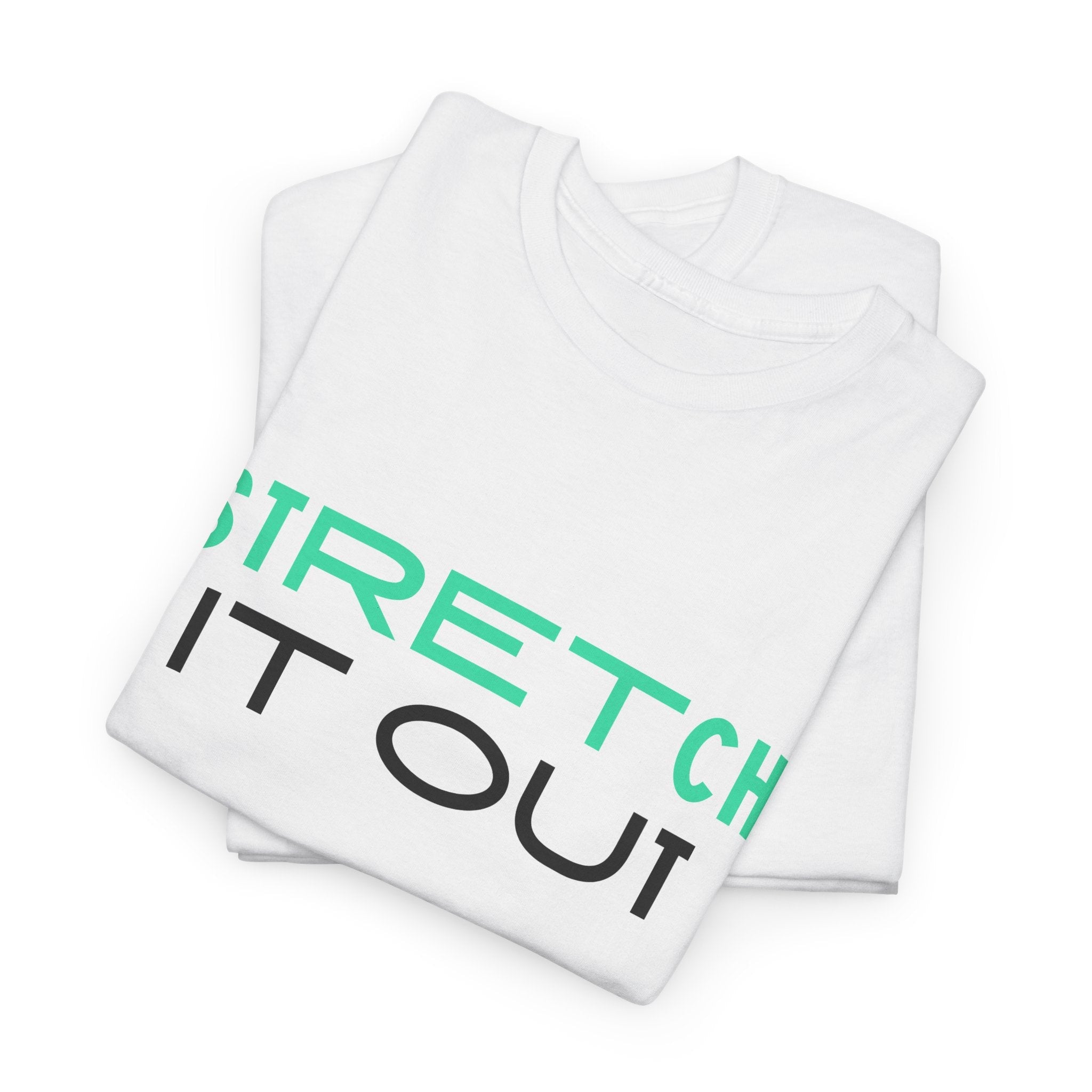 Stretch It Out | Mix & Match 100% Cotton Unisex Fun-Flirty Lovers’ Tees