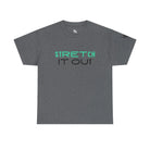 Stretch It Out | Mix & Match 100% Cotton Unisex Fun-Flirty Lovers’ Tees