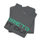 Stretch It Out | Mix & Match 100% Cotton Unisex Fun-Flirty Lovers’ Tees