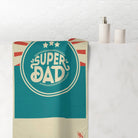 Super Dad | Mix & Match Bougie XL Fun-Flirty Lovers’ Towels