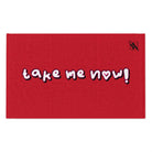 Take Me Now! Red | Mix & Match Soft Fun-Flirty Lovers’ Towels