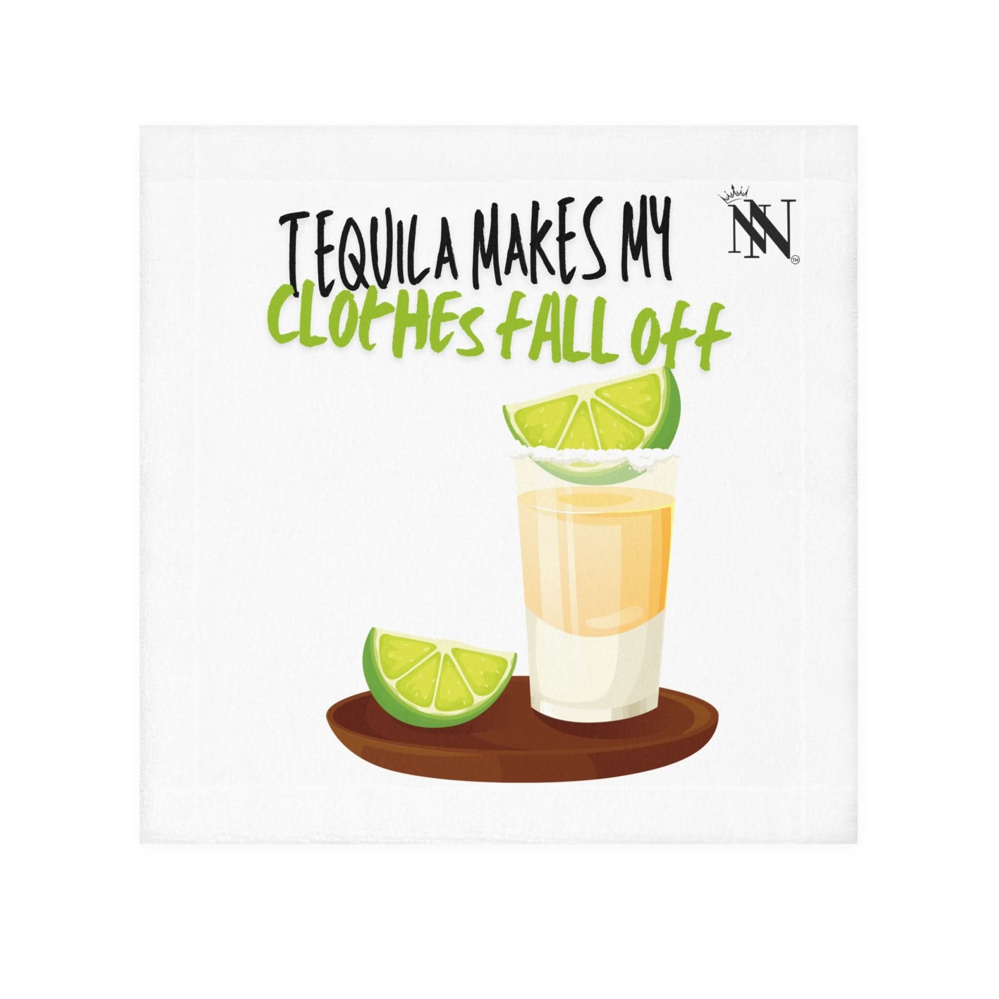 Tequila Makes My Clothes Fall Off | Mix & Match Lils’ Fun-Flirty Lovers’ Towels
