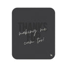 Thanks for Making Me Cum Too! | Mix Match Fun-Flirty Lovers’ Water-Resistant Blankets