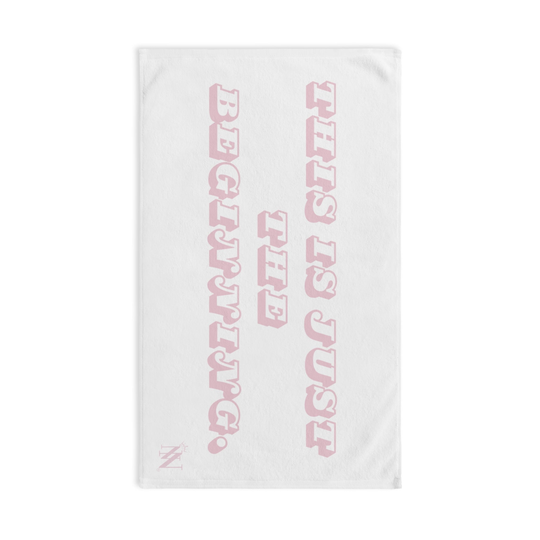 The is Just the Beginning | Mix & Match Original Fun-Flirty Lovers’ Towels