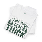 Thick & Sprucy | Mix & Match 100% Cotton Unisex Fun-Flirty Lovers’ Tees