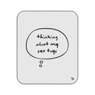 Thinking About My Sex Toys | Mix Match Fun-Flirty Lovers’ Water-Resistant Blankets
