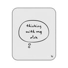 Thinking With My Dick | Mix Match Fun-Flirty Lovers’ Water-Resistant Blankets