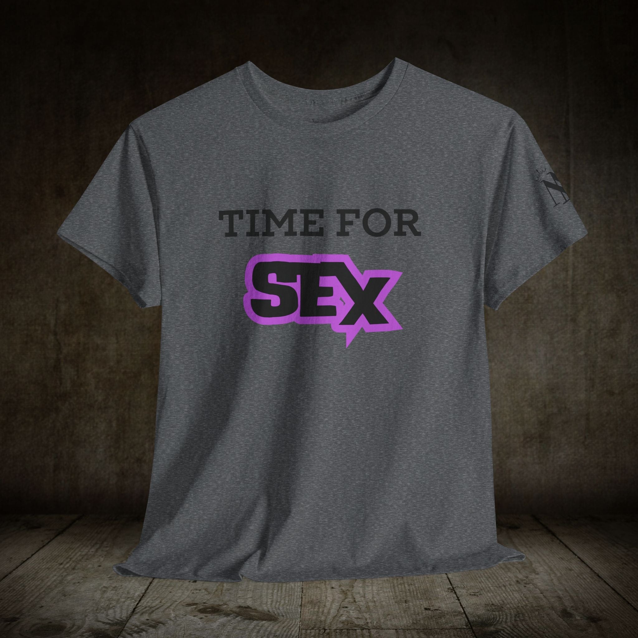 Time for Sex! | Mix & Match 100% Cotton Unisex Fun-Flirty Lovers’ Tees