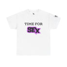 Time for Sex! | Mix & Match 100% Cotton Unisex Fun-Flirty Lovers’ Tees