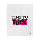 Time to Fuck | Mix & Match Fun-Flirty Lovers’ Blankets