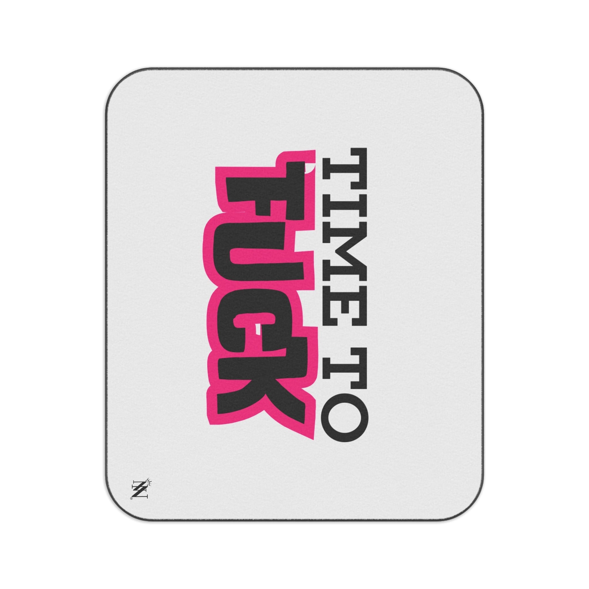 Time to Fuck | Mix Match Fun-Flirty Lovers’ Water-Resistant Blankets