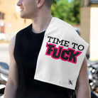 Time to Fuck | Mix & Match Soft Fun-Flirty Lovers’ Towels