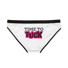 Time to Fuck | Mix & Match Women’s Fun-Flirty Lovers’ Panties