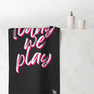 Today We Play | Mix & Match Naughty XL Fun-Flirty Lovers’ Towels