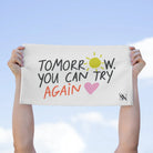 Tomorrow You Can Try Again | Mix & Match Soft Fun-Flirty Lovers’ Towels