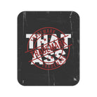 Trademark That Ass | Mix Match Fun-Flirty Lovers’ Water-Resistant Blankets