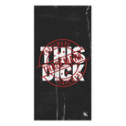 Trademark This Dick | Mix & Match Naughty XL Fun-Flirty Lovers’ Towels