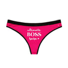 Ultimate Boss Babe Love | Mix & Match Women’s Fun-Flirty Lovers’ Thongs