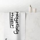 Unapologetically Myself! | Mix & Match Naughty XL Fun-Flirty Lovers’ Towels