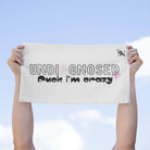 Undiagnosed Fuck I’m Crazy | Mix & Match Soft Fun-Flirty Lovers’ Towels