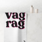Vag Rag | Mix & Match Naughty XL Fun-Flirty Lovers’ Towels