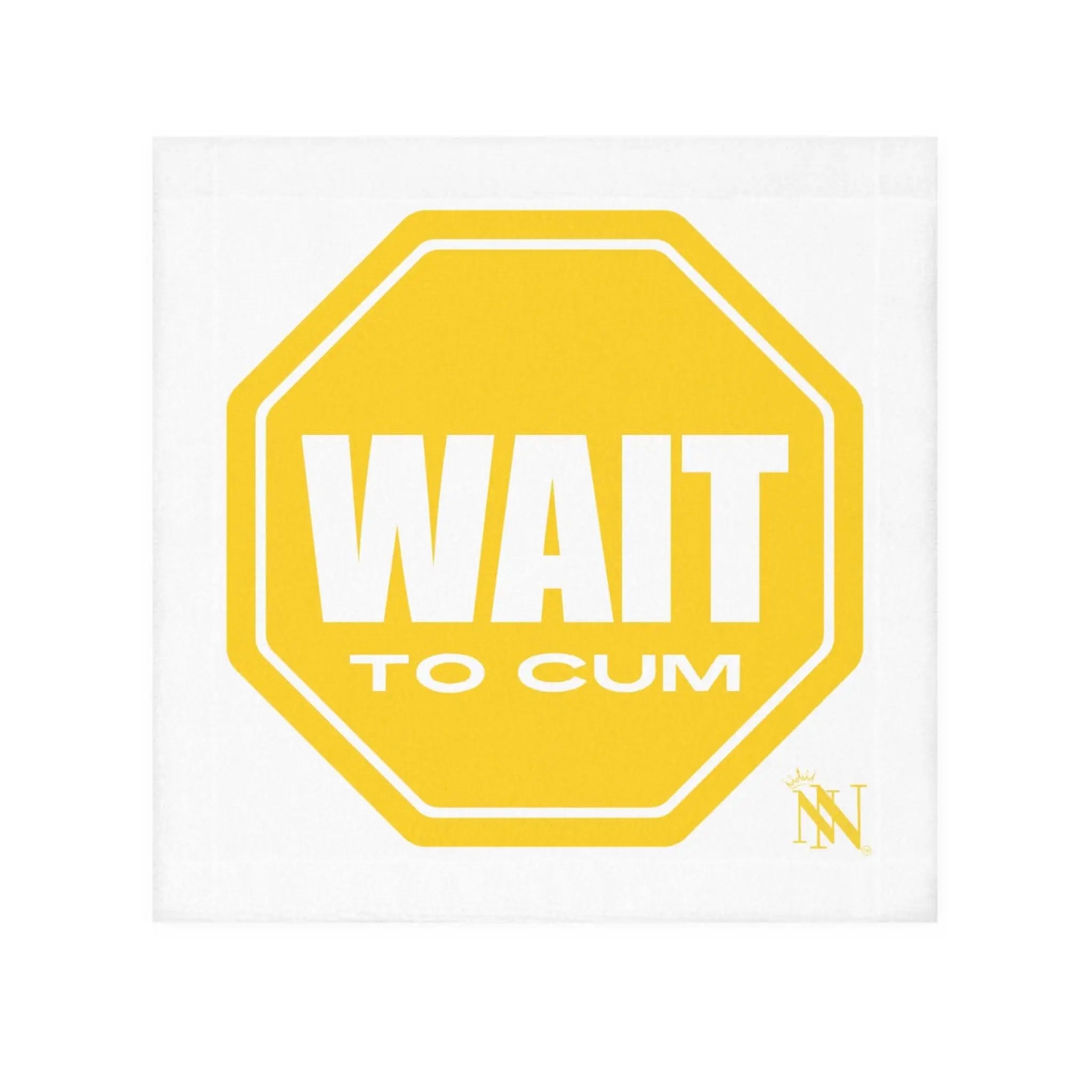 Wait to Cum Sign | Mix & Match Lils’ Fun-Flirty Lovers’ Towels