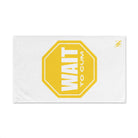 Wait to Cum Sign | Mix & Match Original Fun-Flirty Lovers’ Towels
