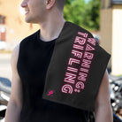 Warning: Trifling | Mix & Match Soft Fun-Flirty Lovers’ Towels