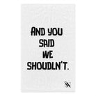 We Shouldn’t | Mix & Match Soft Fun-Flirty Lovers’ Towels
