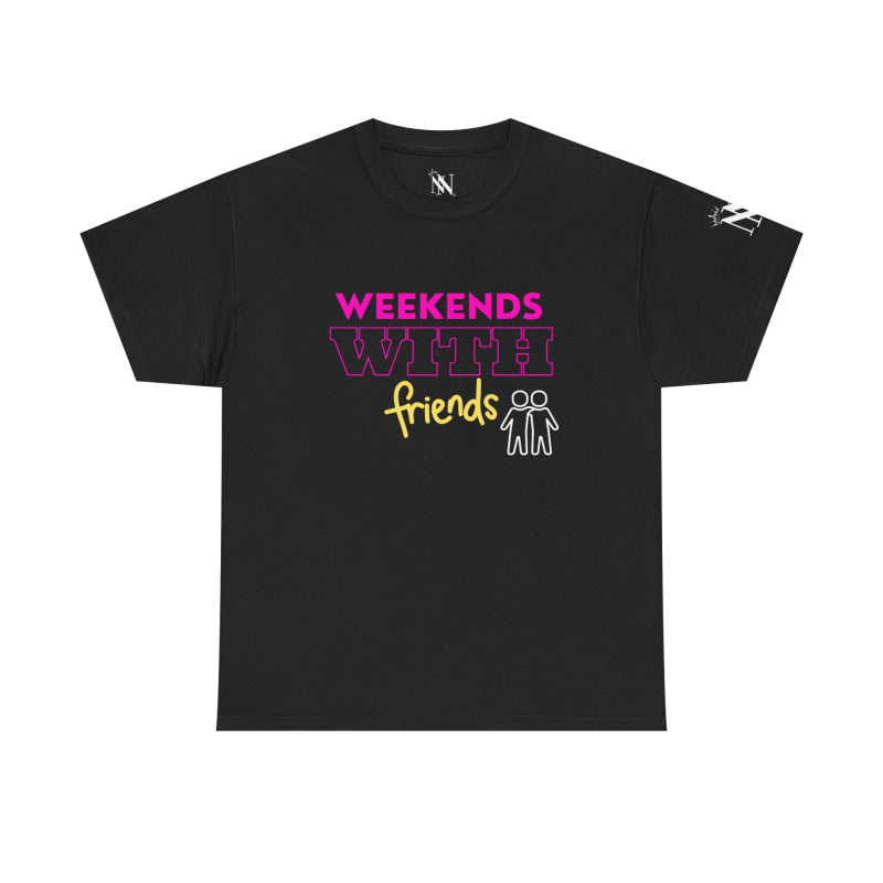 Weekends with Friends | Mix & Match 100% Cotton Unisex Fun-Flirty Lovers’ Tees