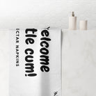 Welcome Little Cum! | Mix & Match Naughty XL Fun-Flirty Lovers’ Towels