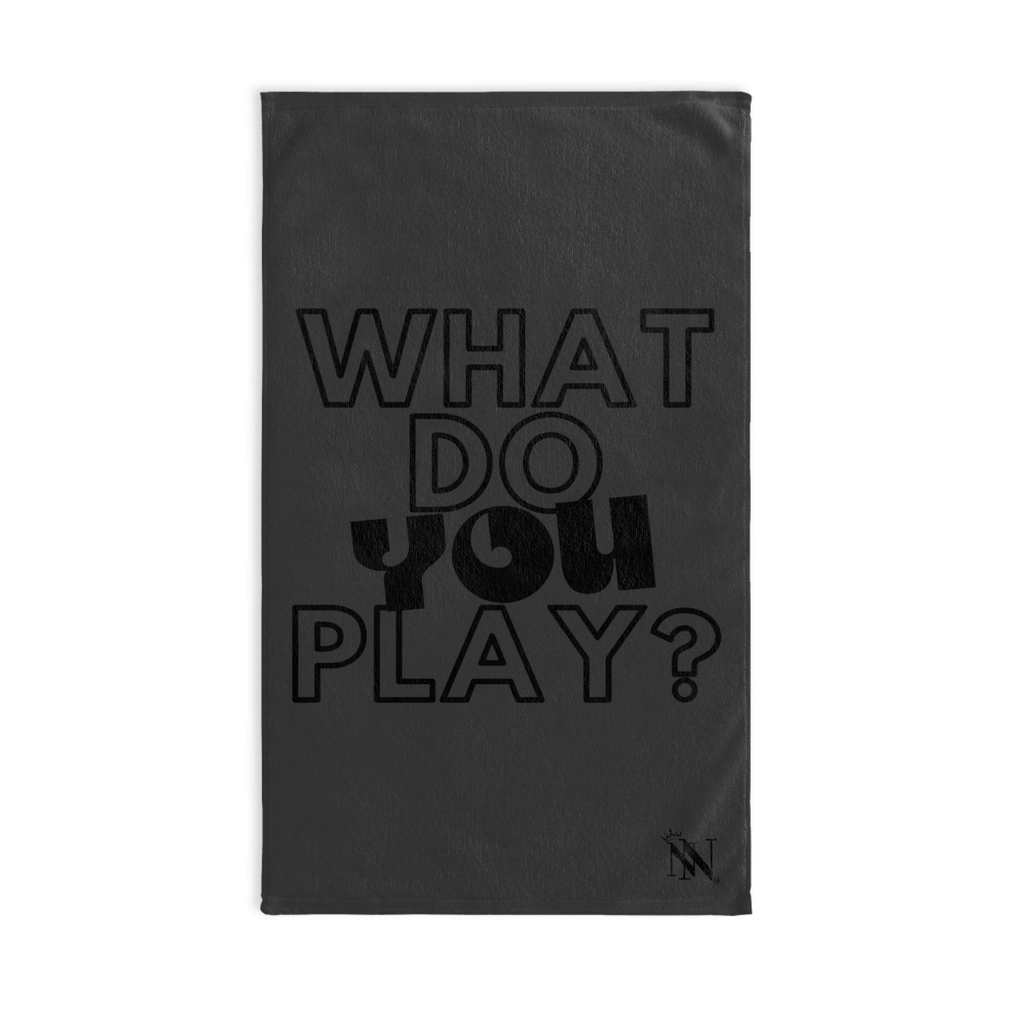 What Do You Play? Dark Grey | Mix & Match Original Fun-Flirty Lovers’ Towels