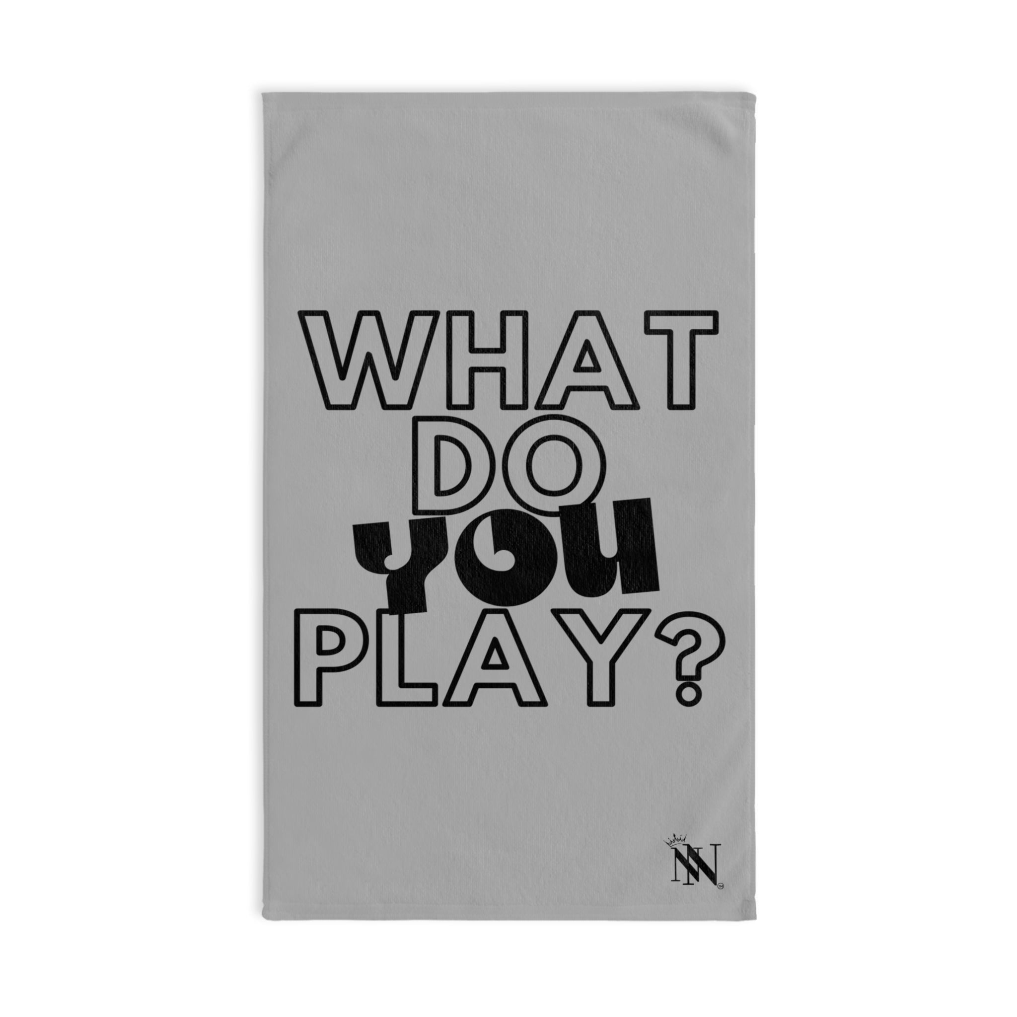 What Do You Play? Light Grey | Mix & Match Original Fun-Flirty Lovers’ Towels
