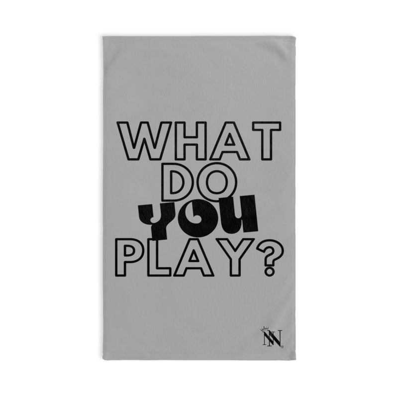 What Do You Play? Light Grey | Mix & Match Original Fun-Flirty Lovers’ Towels