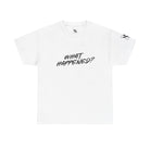 What Happened? | Mix & Match 100% Cotton Unisex Fun-Flirty Lovers’ Tees