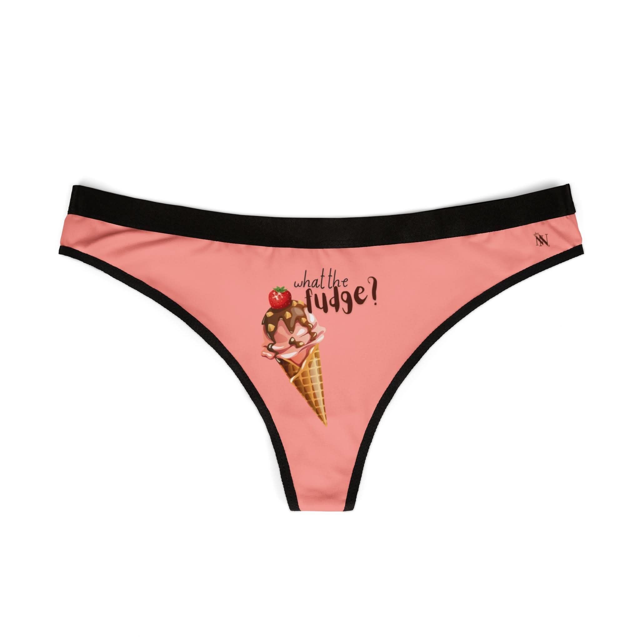 What The Fudge? | Mix & Match Women’s Fun-Flirty Lovers’ Thongs