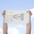 What We Do in Here is Private | Mix & Match Soft Fun-Flirty Lovers’ Towels