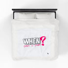 When? Can Cum | Mix & Match Fun-Flirty Lovers’ Blankets