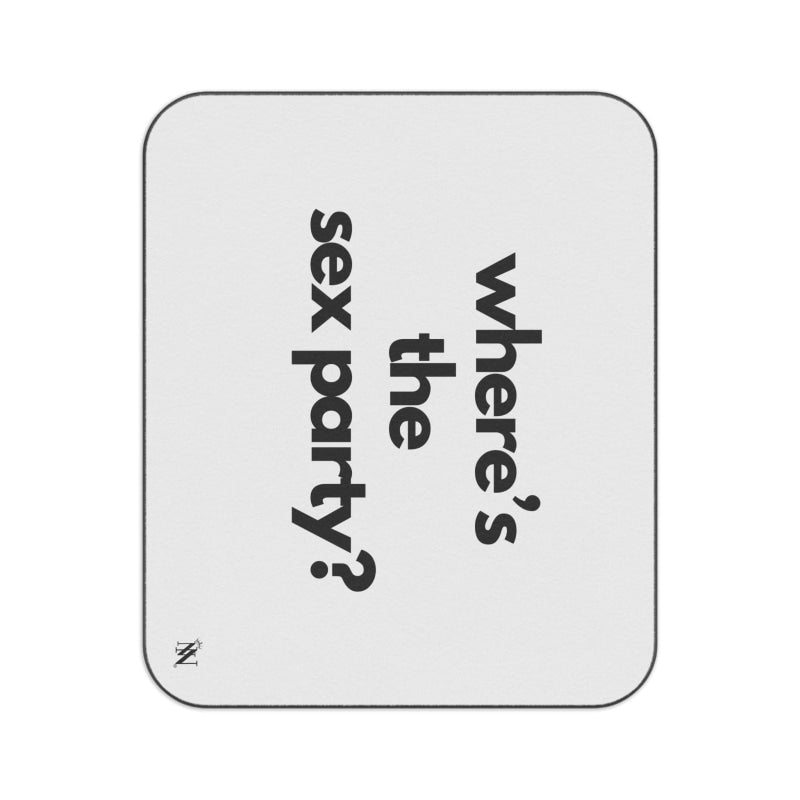 Where’s the Sex Party? | Mix Match Fun-Flirty Lovers’ Water-Resistant Blankets
