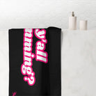 Y’all Cumming? | Mix & Match Naughty XL Fun-Flirty Lovers’ Towels