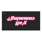 Y’all Cumming? | Mix & Match Naughty XL Fun-Flirty Lovers’ Towels
