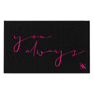 You Always | Mix & Match Soft Fun-Flirty Lovers’ Towels